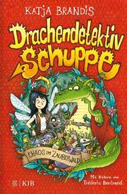 Drachendetektiv Schuppe 1 - Chaos im Zauberwald - Cover