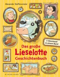 Das große Lieselotte Geschichtenbuch