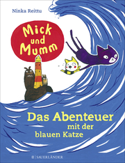 Mick und Mumm: Das Abenteuer mit der blauen Katze - Cover