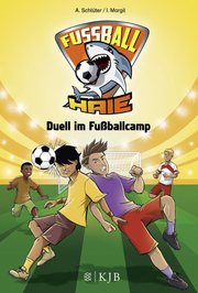 Fußball-Haie - Duell im Fußballcamp