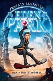 Eden Park - Der neunte Würfel - Cover