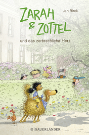 Zarah & Zottel - Und das zerbrechliche Herz - Cover