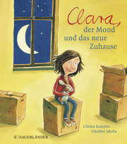 Clara, der Mond und das neue Zuhause