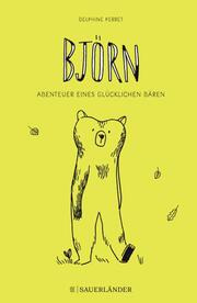 Björn - Abenteuer eines glücklichen Bären - Cover