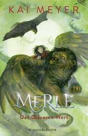 Merle - Das Gläserne Wort - Cover