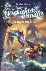 Die Geschichtenwandler - Steinerne Drachen - Cover