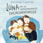 Luna und die allerwunderbarste Zweibeinerfamilie - Cover