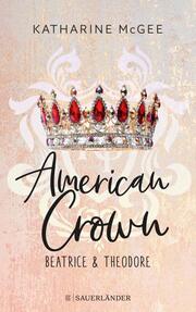 American Crown - Beatrice & Theodore 1