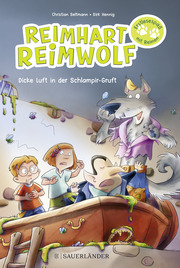Reimhart Reimwolf - Dicke Luft in der Schlampir-Gruft