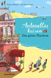 Antonellas Reisen - Das grüne Phantom