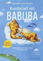 Kuschelzeit mit Babuba. Geschichten zum Ausruhen und Loslassen - Cover