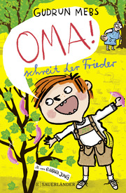 'Oma!', schreit der Frieder - Cover