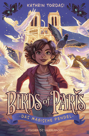 Birds of Paris - Das magische Pendel - Cover