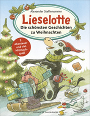 Lieselotte: Die schönsten Geschichten zu Weihnachten