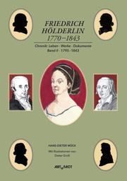 Friedrich Hölderlin 1770-1843 Bd 2
