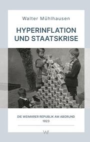 Hyperinflation und Staatskrise - Cover