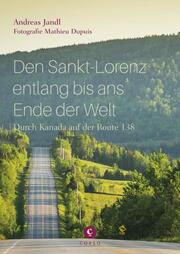 Den Sankt-Lorenz entlang bis ans Ende der Welt - Cover