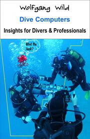 Dive Computers - Insights for Divers & Professionals - Cover