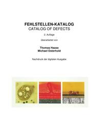 Fehlstellen-Katalog - Catalog of Defects