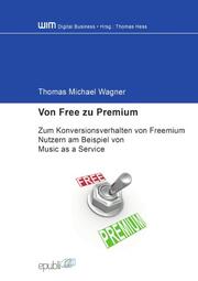 Von Free zu Premium