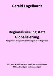 Regionalisierung statt Globalisierung