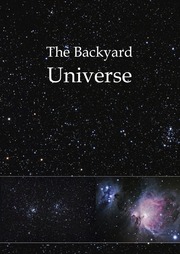The Backyard Universe