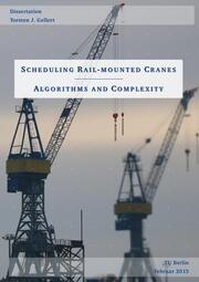Scheduling Rail-mounted Cranes - Algorithms and Complexity