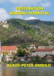 Destination Wachau