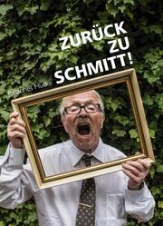 Zurück zu Schmitt! - Cover