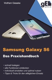 Samsung Galaxy S6 - Das Praxishandbuch