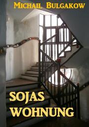 Sojas Wohnung
