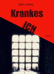 Krankes ICH - Cover