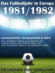 Das Fußballjahr in Europa 1981 / 1982