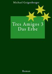Tres Amigos 3 - Cover