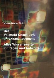 Der Valetudo Check-up© 'Praxismanagement'