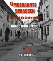 Umbenannte Straßen in Hansestadt Bremen - Cover