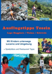 Ausflugstipps Tessin/Mit Kindern unterwegs/Lago Maggiore-CH
