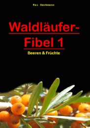 Waldläufer-Fibel 1 - Cover