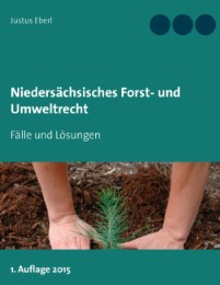 Niedersächsisches Forst- und Umweltrecht