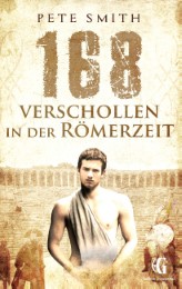 168 Verschollen in der Römerzeit