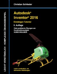 Autodesk Inventor 2016 - Einsteiger-Tutorial Hubschrauber - Cover