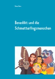 Benedikt und die Schmetterlingsmenschen - Cover