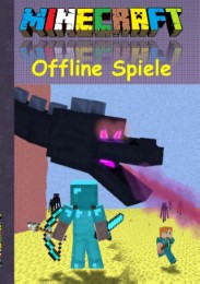 Minecraft Offline Spiele