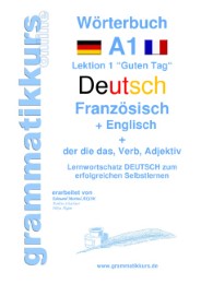 Wörterbuch Deutsch/Französisch/Englisch