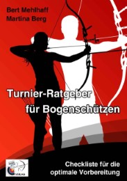 Turnier-Ratgeber für Bogenschützen - Cover