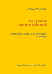 Do it yourself rund ums Wohnmobil - Cover