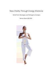 New Vitality Through Energy Medicine