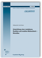 Entwicklung einer modularen, flexiblen und mobilen Wohneinheit - MonoBau