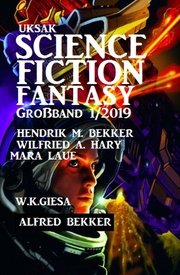 Uksak Science Fiction Fantasy Großband 1/2019