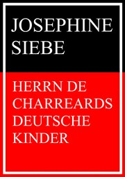 Herrn de Charreards deutsche Kinder - Cover